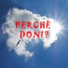 perche doni